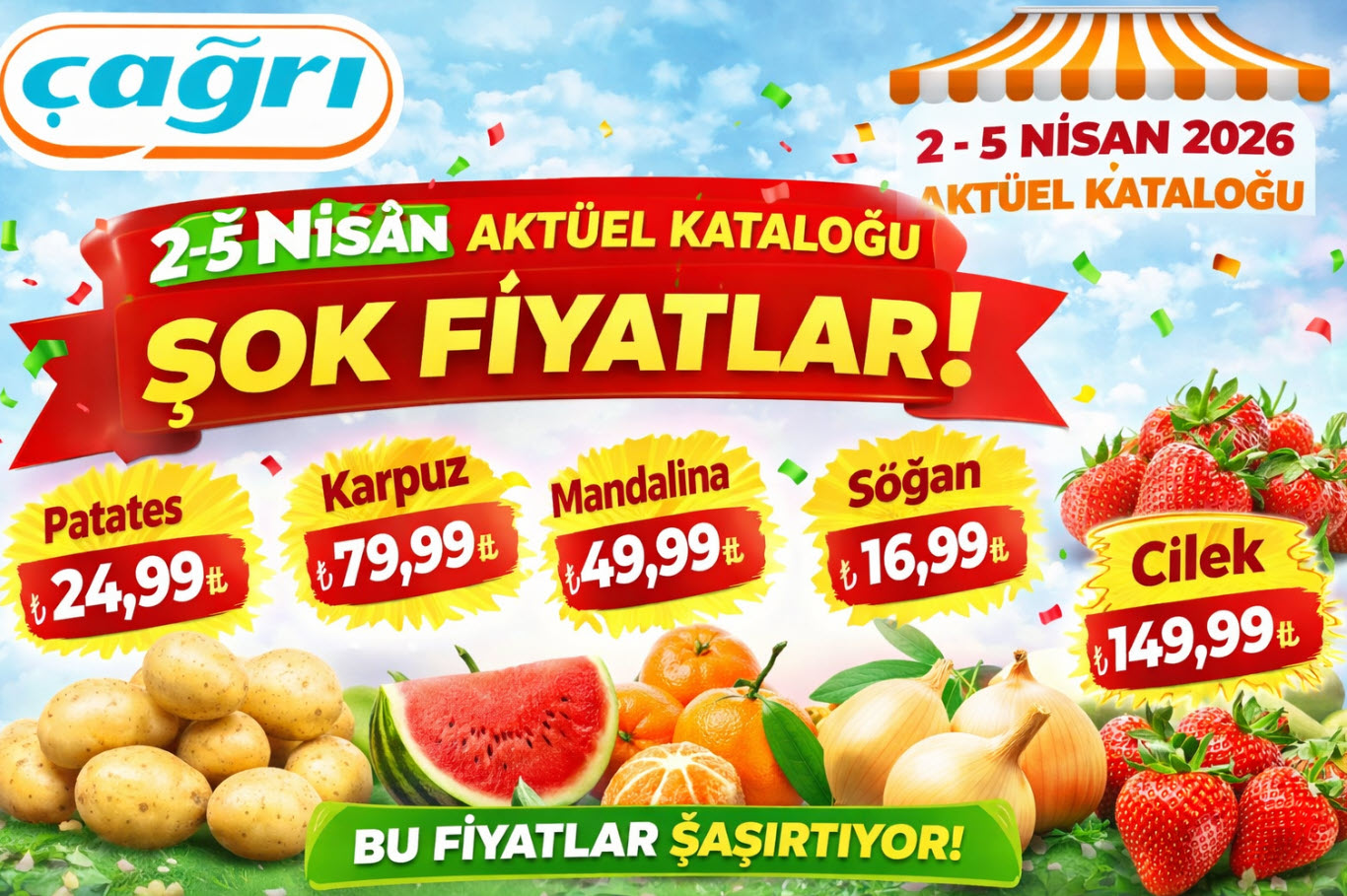Çağrı Market 2 Nisan 2026 Aktüel Kataloğu Yayınlandı! Çağrı Market Fiyatları Şaşırttı! Patates 24,99 TL, Karpuz 79,99 TL – 2 Nisan Kataloğu Ortaya Çıktı