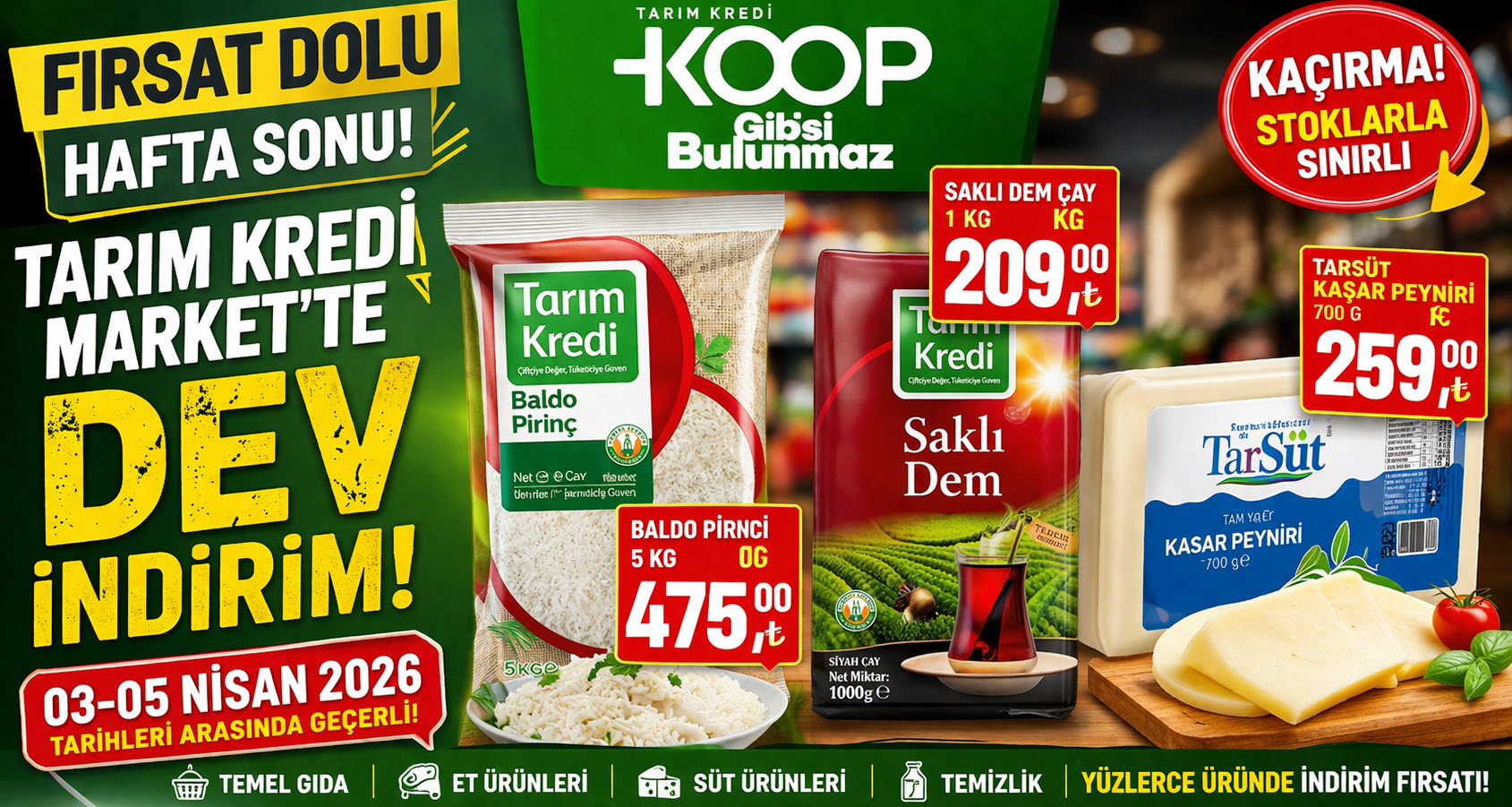 Tarım Kredi Market 3 Nisan 2026 İndirimleri Açıklandı! Pirinç 475 TL, Kaşar 259 TL, Çay 209 TL
