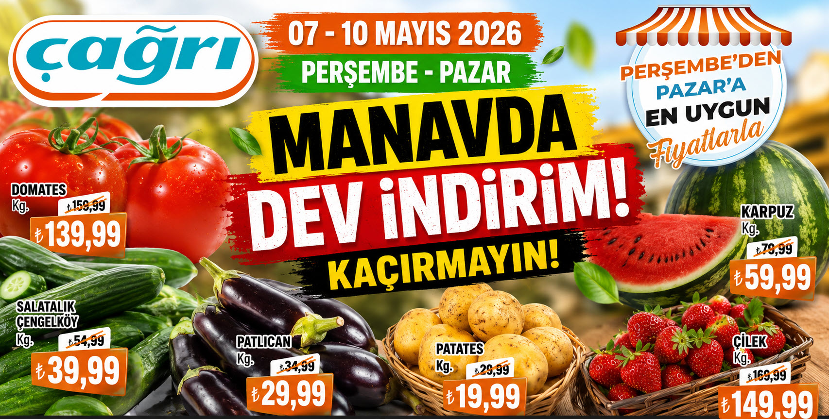 Çağrı Market 7 Mayıs 2026 Kataloğu Yayınlandı! Çağrı Market’te Fiyatlar Şoke Etti! Domates, Çilek, Karpuz ve Patates Fiyatlarını Gören Markete Koşuyor
